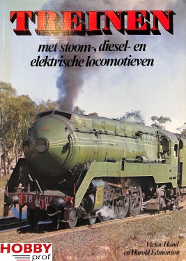 Fotoboek ~ TREINEN met stoom-, diesel- en elektrische locomotieven
